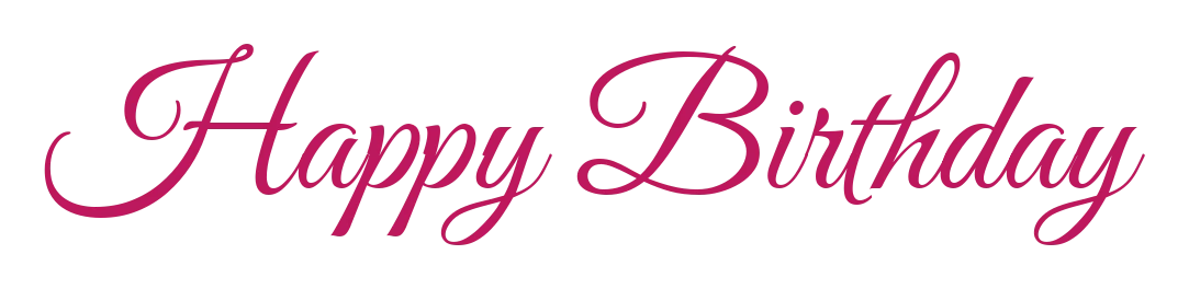 “Happy Birthday” in Great Vibes