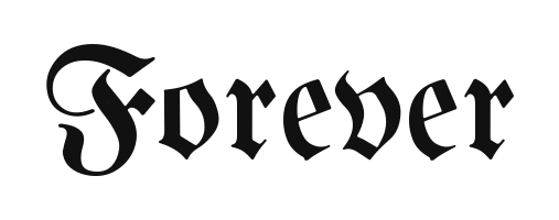 “Forever” in blackletter